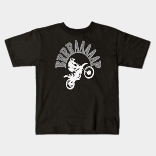 Brrraaaaap Dirtbike Motocross Design In White Kids T-Shirt